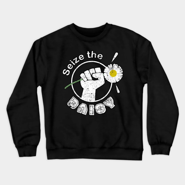 Seize The Daisy Gardening Flowers Crewneck Sweatshirt by Kev Brett Designs